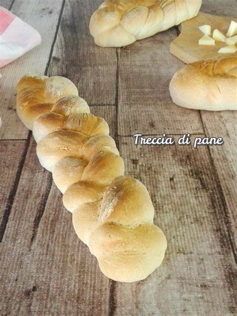 Treccia Di Pane Pane Fatto In Casa Arte E Fantasia A Tavola