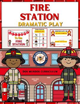 Fire Station Theme Dramatic Play Posters Labels For Preschool By