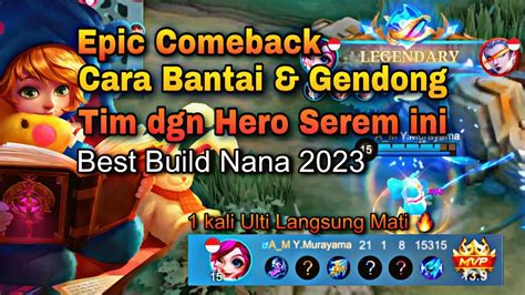 Build Top Global Nana Kill Mvp Build Nana Tersakit Youtube