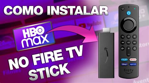 Como Instalar O Hbo Max No Fire Tv Stick Master Tech Jr