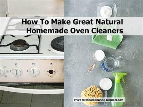 How To Make Great Natural Homemade Oven Cleaners