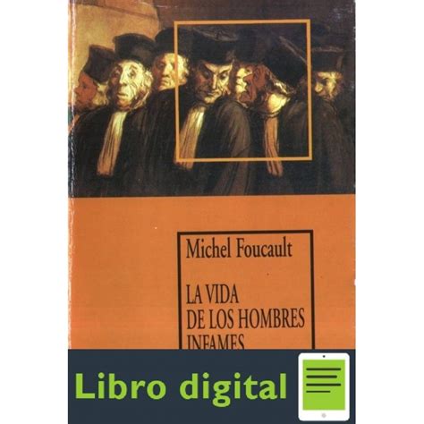 La Vida De Los Hombres Infames Michel Foucault Ebook Al 3x2