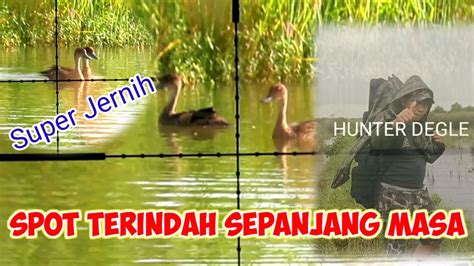 Berburu Belibis Part Bersama Hunter Degle Youtube