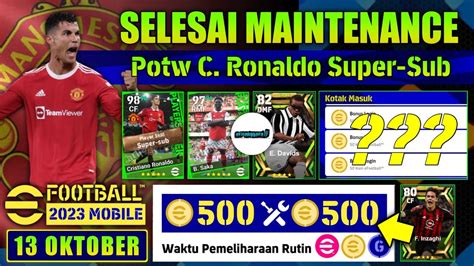 SELESAI MAINTENANCE HARI INI 13 OKTOBER EFOOTBALL 2023 MOBILE POTW