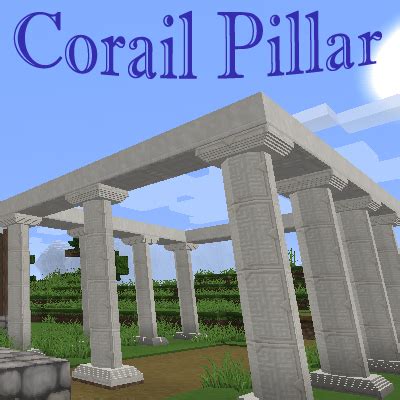 Corail Pillar Minecraft Mods CurseForge