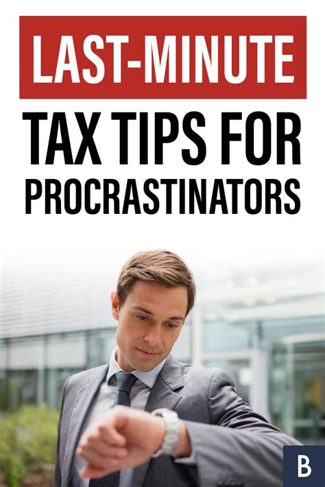 Last Minute Tax Tips For Procrastinators Smart Money Procrastination Tips