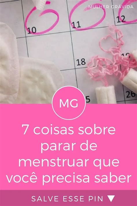 O Que Fazer Para Parar De Menstruar