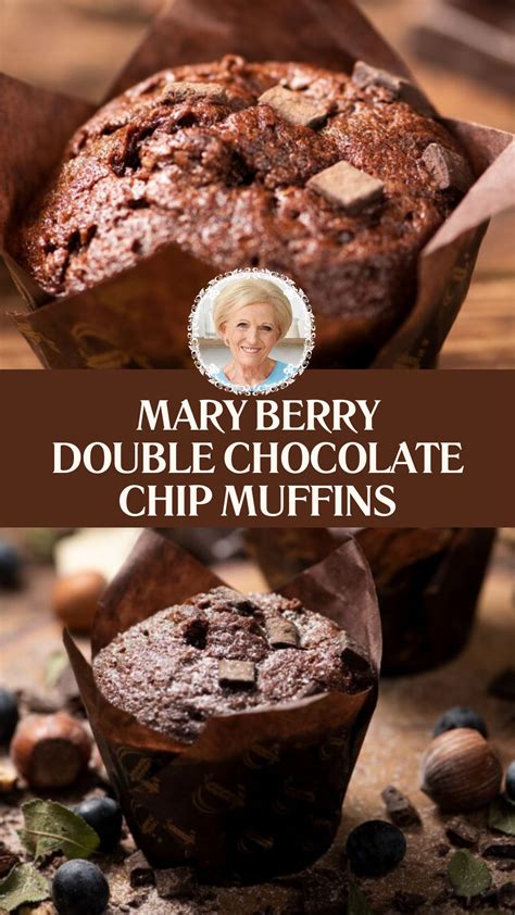 Mary Berry Double Chocolate Chip Muffins British Chefs Table Recipe