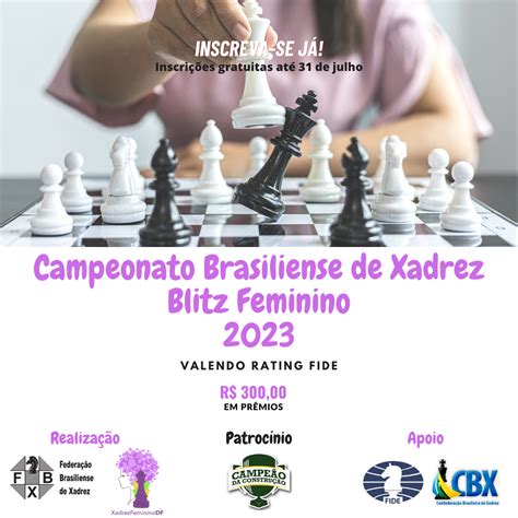 Campeonato Brasiliense de Xadrez Feminino Blitz 2023 FBX Federação