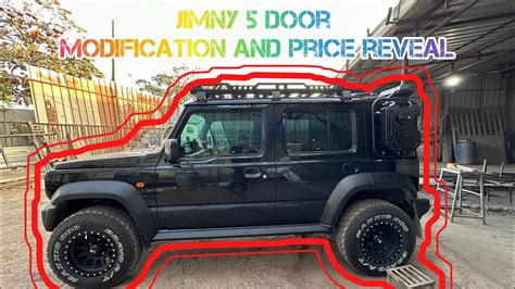 Suzuki Jimny 5 Door Modification And Price Reveal Grills Jerry Can