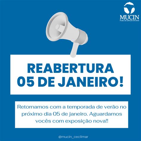 Reabertura Dia De Janeiro Mucin