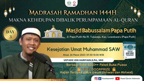 Ustadz Jon Hariyadi S Pd M H I Kesejatian Umat Muhammad SAW