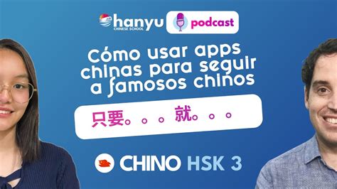 26 Cómo usar apps chinas para seguir a famosos chinos Podcast para