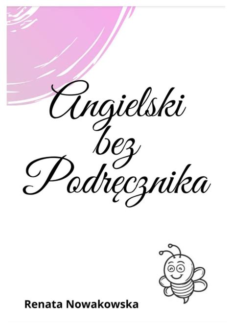 Angielski Bez Podr Cznika Angielski W Przedszkolu Pdf Ebook Mobi Epub