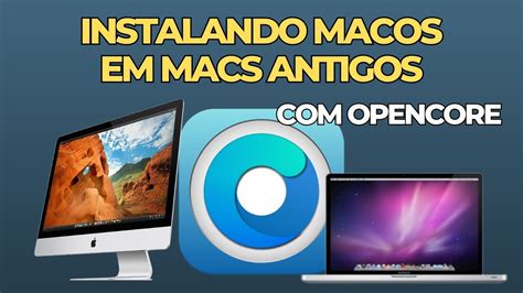 Como Instalar Macos Ventura Sonoma Em Macs Antigos Que N O Atualizam