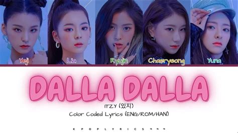 Itzy Dalla Dalla Lyrics Color Coded Lyrics