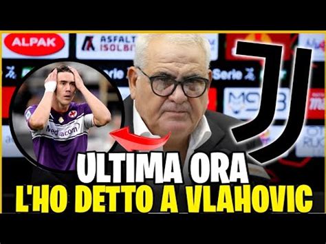 Questo Successo Oggi Hai Visto Cosa Ha Detto Di Vlahovic Ultime