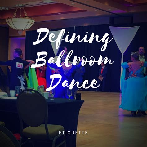 Defining Ballroom Dance – Etiquette | Dance Dress Couture