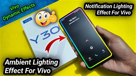 Vivo Ambient Light Effect Vivo Incoming Call Light Effect Vivo