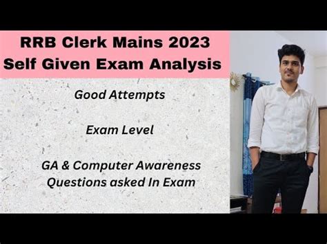 RRB Clerk Mains 2023 Self Given Exam Analysis Good Attempt Expected