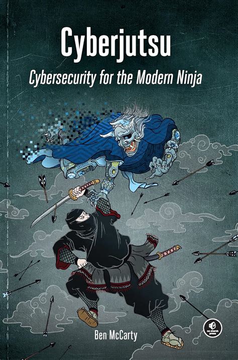 Amazon Cyberjutsu Cybersecurity For The Modern Ninja English