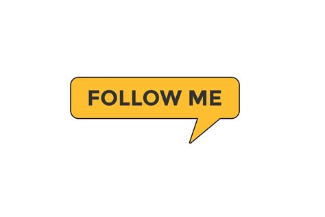 Follow Me Button Sign Label Speech Bubble Template Website Tag