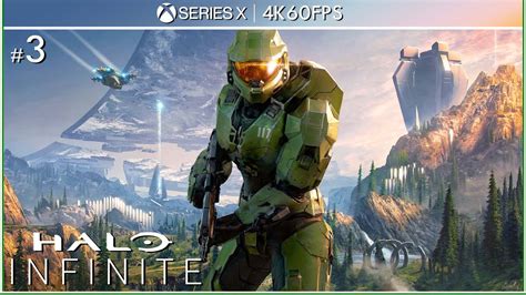 Halo Infinite Xbox Series X Part 3 4k 60fps Youtube