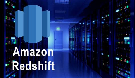 Amazon Redshift The Amazing Data Warehouse