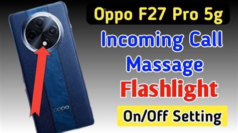 Oppo F Pro G Incoming Call Flash Light Setting Oppo F Pro G Me