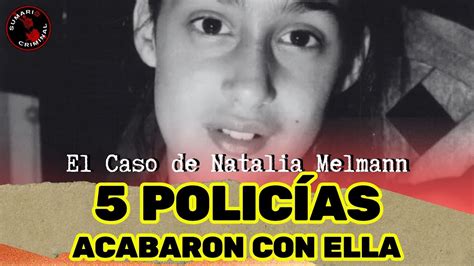 A Os Despu S El Caso De Natalia Melmann Youtube