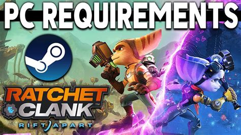 Ratchet And Clank Rift Apart Full Pc System Requirements Can You Run