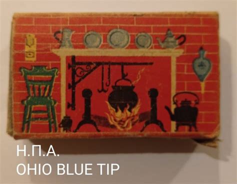 THE HISTORIC OHIO BLUE TIP MATCHES - Matches Museum