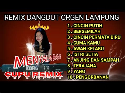 DJ SLOW REMIX DANGDUT LAWAS ENAK BIKIN SEMANGAT KERJA KORG I3 KOLEKSI