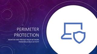 Perimeter Protection Solutions | PPT | Free download