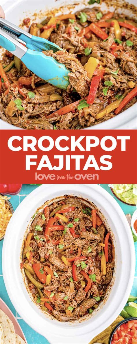 Crockpot Fajitas Recipe Love From The Oven