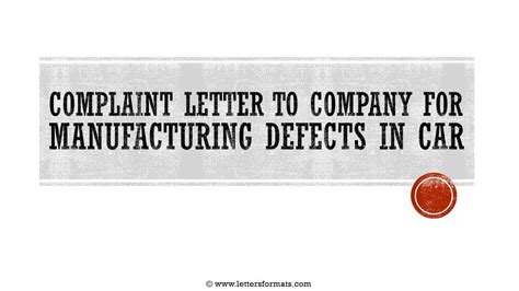 How To Write A Complaint Letter To Car Company For Manufacturing Defects Youtube