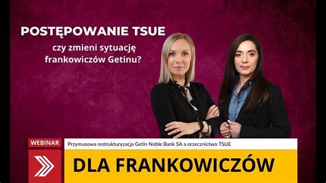 FRANKOWICZE Getin Noble Bank Co zmieni postępowanie przed TSUE YouTube