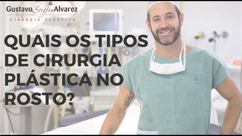 Quais Os Tipos De Cirurgia Plástica No Rosto Para Rejuvenescer Youtube