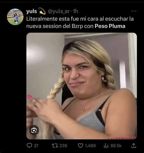 Peso Pluma Y Bizarrap Memes De Su Session 55