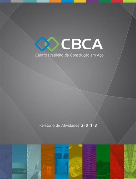 PDF Relatório de Atividades 2 0 1 3 cbca PDF filemensagem do