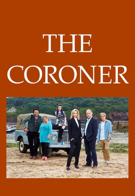 The Coroner on BBC One | TV Show, Episodes, Reviews and List | SideReel