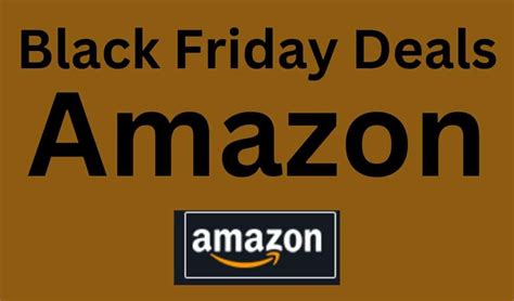 Amazon Black Friday 2024 Deals Auria Carilyn