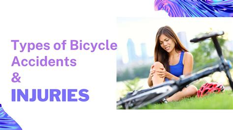 Types of Bicycle Accidents and Injuries by PeterParkar - Issuu