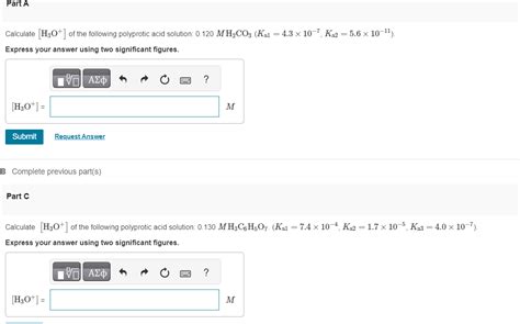 Solved Part Acalculate H3oof The Following Polyprotic Acid