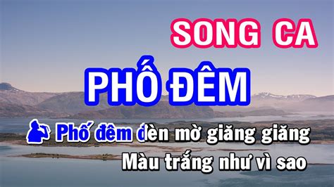 Karaoke Phố Đêm Song Ca Nhan KTV YouTube