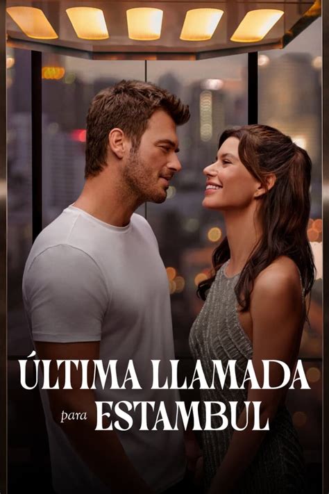 Ver Última llamada para Estambul online HD Cuevana 2