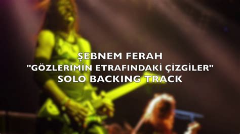 G Tar Backing Track Ebnem Ferah G Zler M N Etrafindak Zg Ler