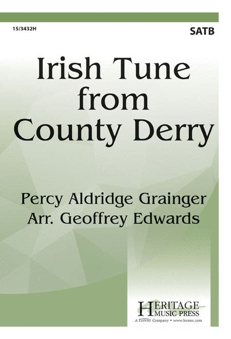 Irish Tune From County Derry By Percy Aldridge Grainger 4 Part