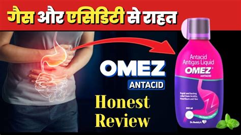 Omez Antacid Antigas Liquid Omez Antacid Review Omez Uses Side