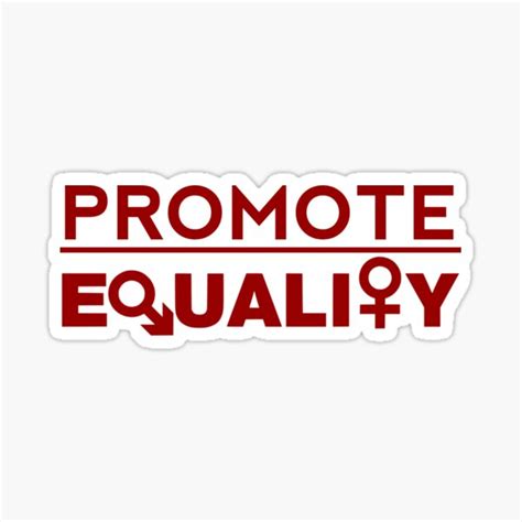 Promote Equality Sticker For Sale By Gunsagarprime Redbubble